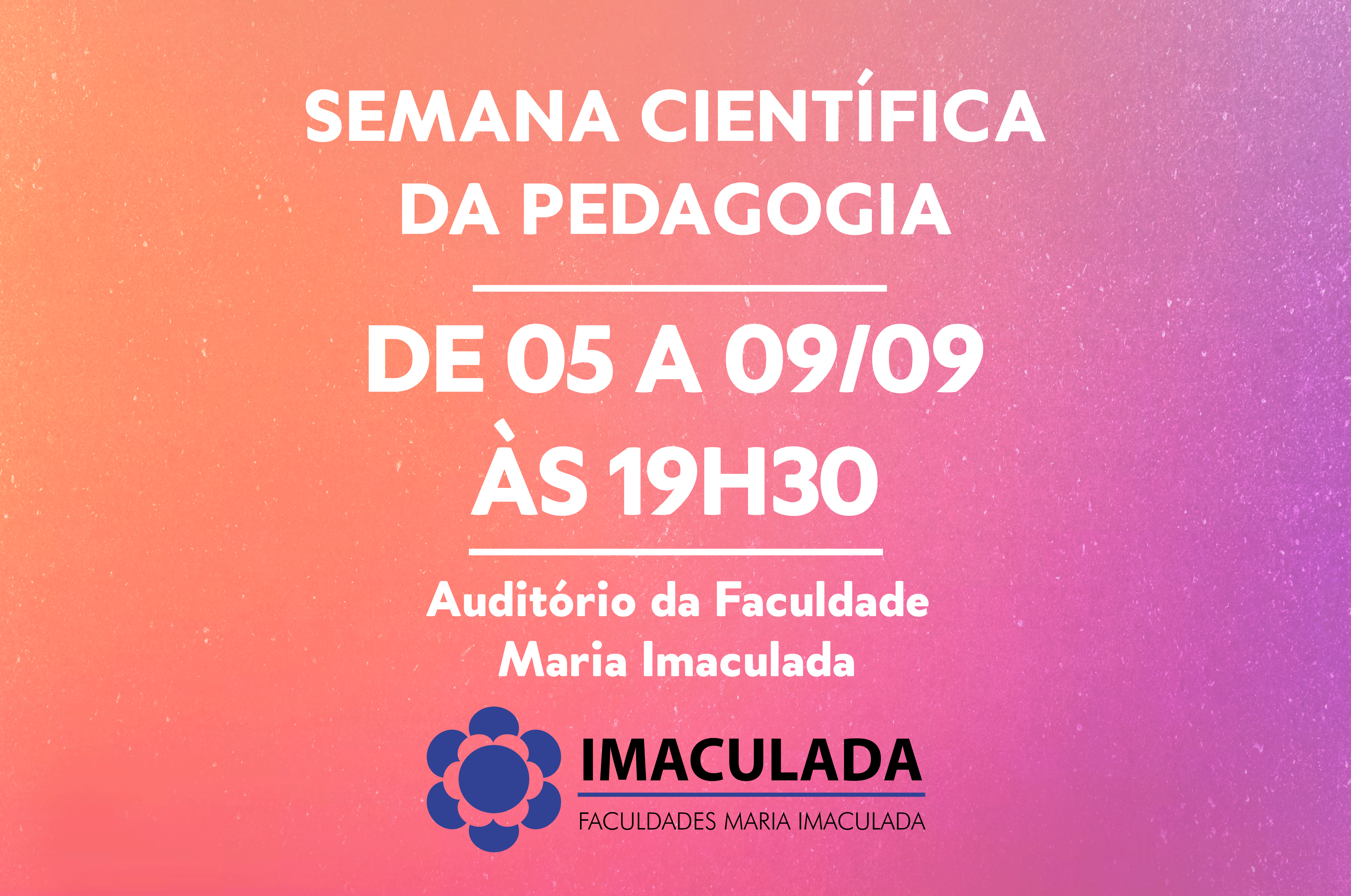 Semana Científica da Pedagogia
